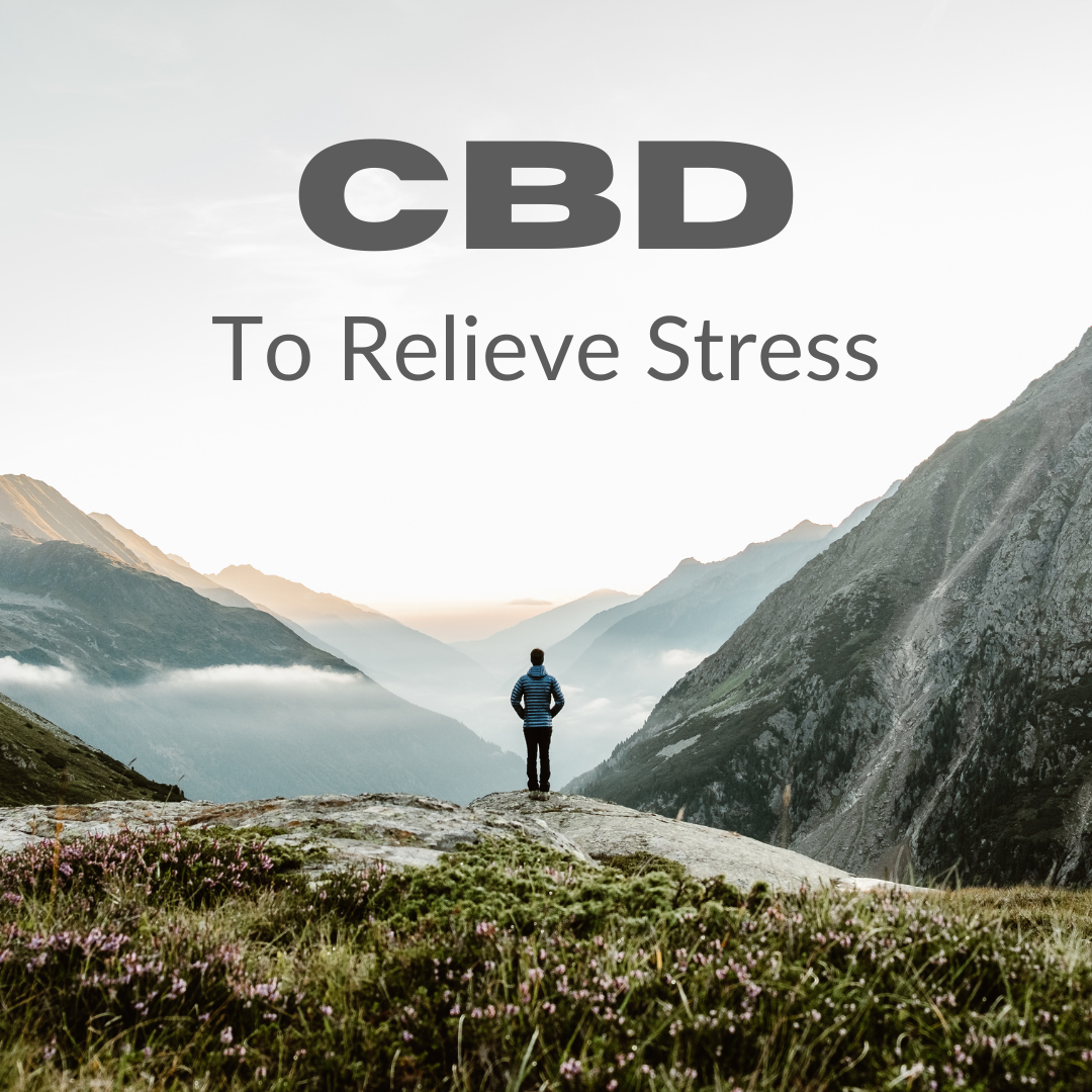 Taking CBD To Relieve Stress - Bradford Wellness Co.